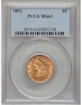 1892 $5 Liberty Half Eagle MS63